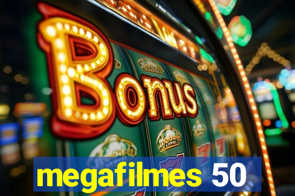 megafilmes 50